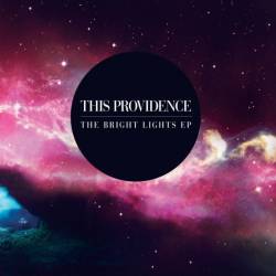 This Providence : Bright Lights